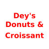 Dey's Donuts & Croissant