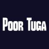 Poor Tuga