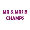 Mr & Mrs B Champs