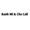 Banh Mi & Che Cali