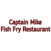 Captain Mike Fish Fry Restaurant
