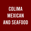 Colima Mexican & Seafood