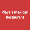 Playa's Mexican Restaurant