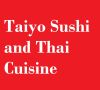 Taiyo Sushi and Thai Cuisine