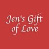 Jen's Gift of Love