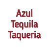 Azul Tequila Taqueria