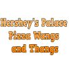 Hershey's Palace Pizza Wangs and Thangs