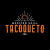Tacoqueto Inc Mexican grill