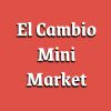 El Cambio Mini Market
