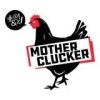 Mother Clucker (Reno Ave)