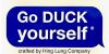 Go Duck Yourself Crafted by Hing Lung Company
