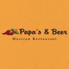 Papa's and Beer
