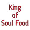 King of Soul Food