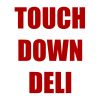 Touch Down Deli