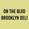 On The Blvd Brooklyn Deli