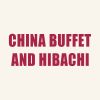 China Buffet and Hibachi