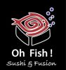 Oh Fish! Sushi and Fusion