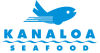 Kanaloa Seafood - Oxnard