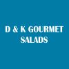 D & K Gourmet Salads