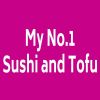 My No.1 Sushi & Tofu