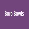 Boro Bowls