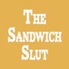 The Sandwich Slut