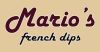 Mario's French Dips and More