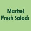 Market Fresh Salads
