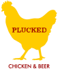 Plucked Chicken & Beer - San Jose