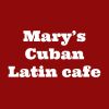 Mary’s Cuban Latin cafe