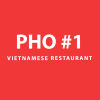 Pho #1 Vietnamese Restaurant