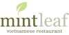 Mint Leaf Vietnamese Restaurant - West Berkel