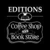 Editions Coffee Shop and Book Store