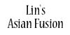 Lin's Asian Fusion