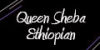 Queen Sheba Ethiopian