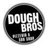 Dough Bros Pizzeria & Subs