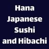 Hana Japanese Sushi and Hibachi (Biltmore Ave