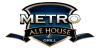 Metro Ale House