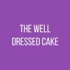 The Well Dressed Cake