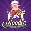 Fat Noodle