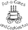Pat-A-Cakes And Cookies Too