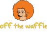 Off the Waffle