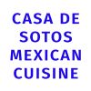 Casa De Sotos Mexican Cuisine
