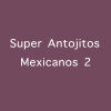 Super Antojitos Mexicanos 2
