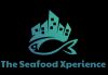 The seafood xperience