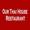 Our Thai House Restaurant