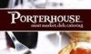 Porterhouse Meat Market & Catering