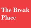 The Break Place
