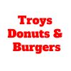 Troys Donuts & Burgers