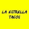 La Estrella Tacos